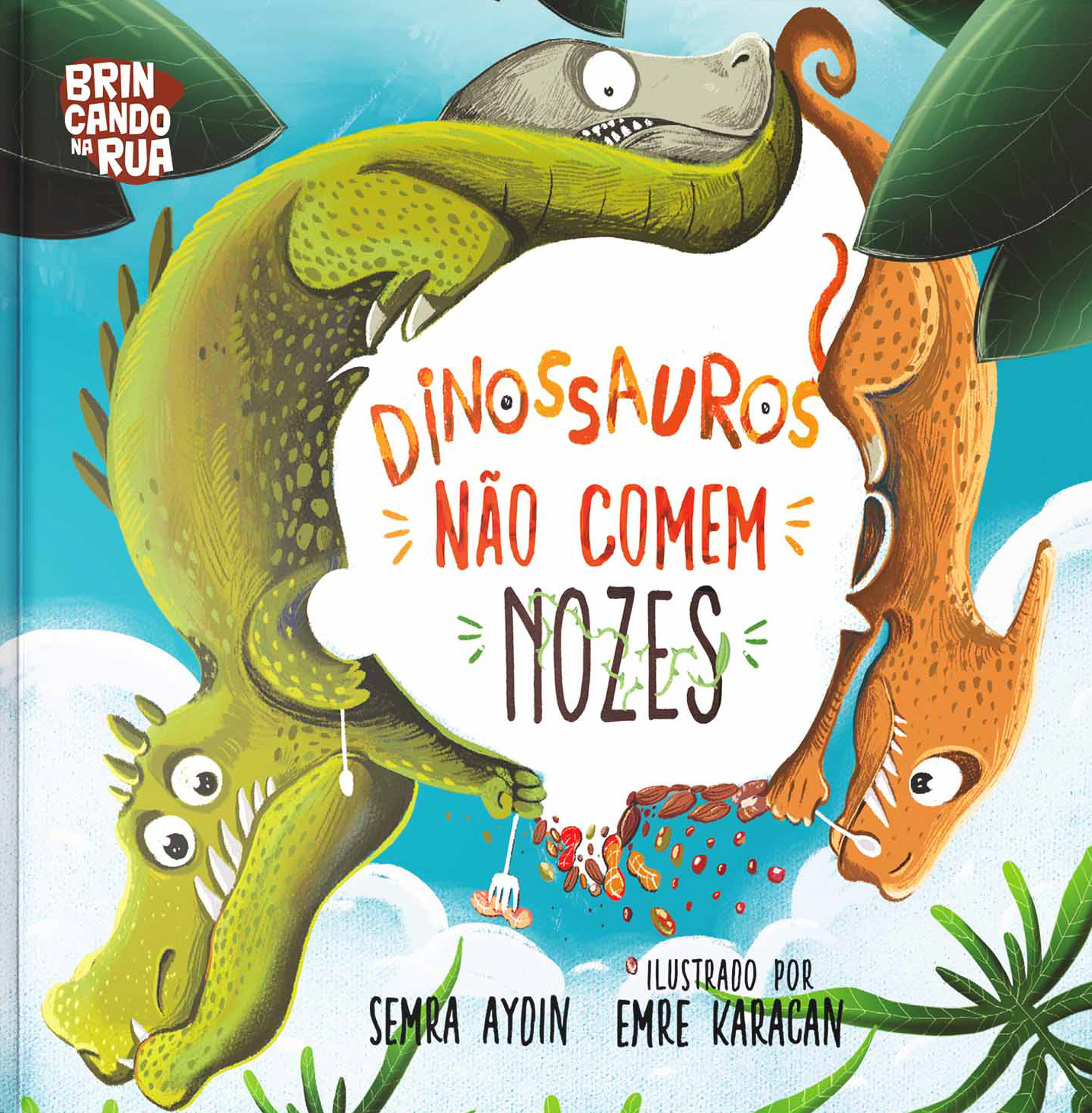 Capa do livro Dinossauros não comem nozes